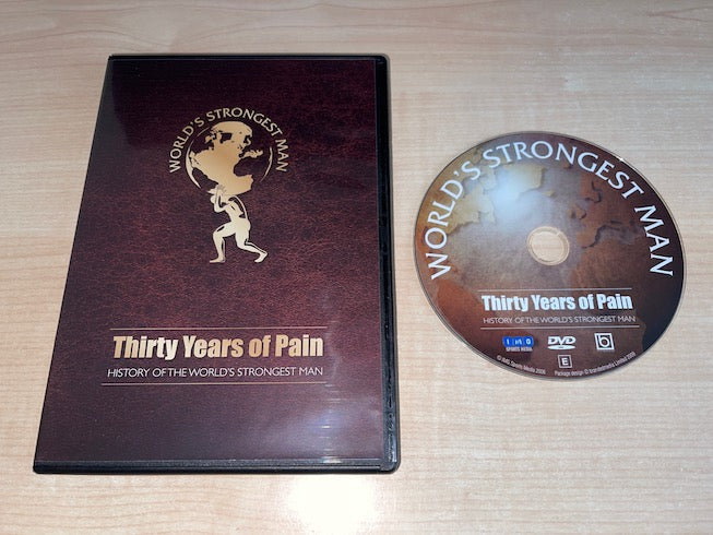 Thirty Years Of Pain - History Of The World’s Strongest Man DVD Front